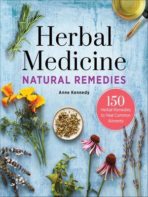 cover image of Herbal Medicine Natural Remedies